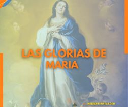 LAS GLORIAS DE MARÍA 
